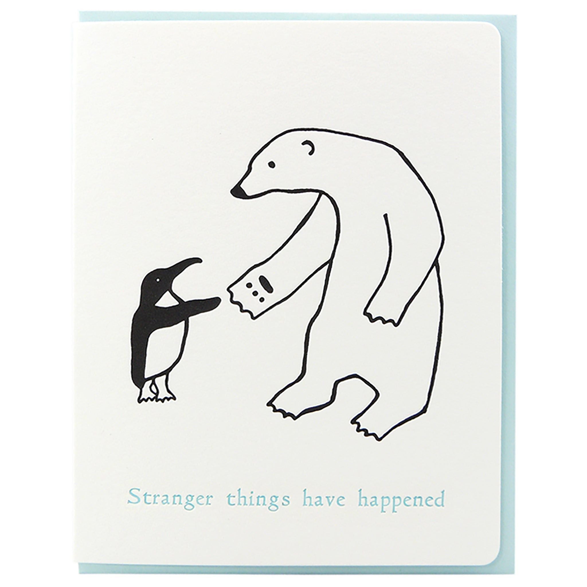 Stranger Things Have Happened Greeting Card Toronto Ontario Delivery